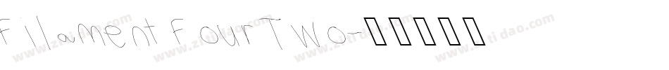 Filament Four Two字体转换